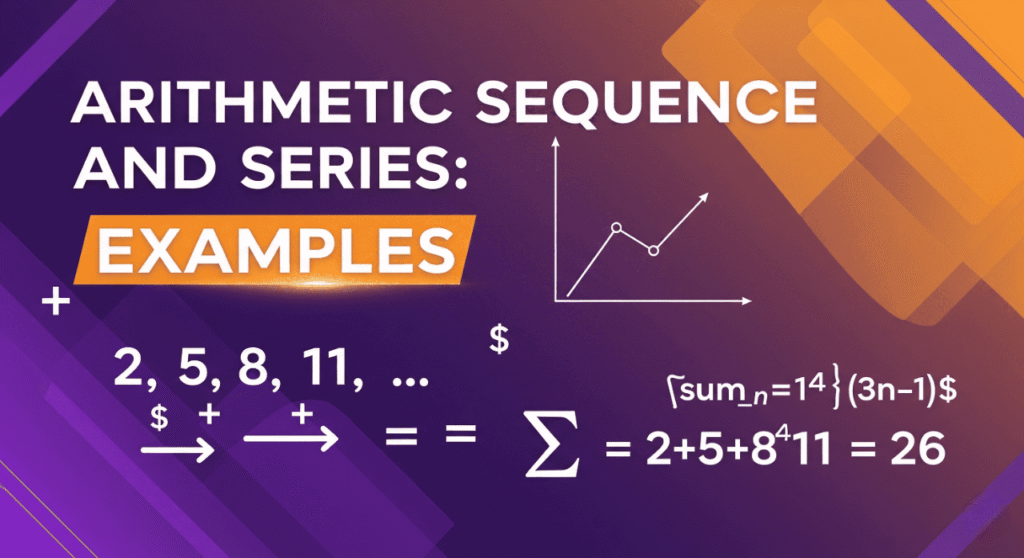 1.2.6 arith seq and series examples